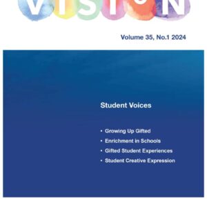 Vision Magazine – Volume 35, No.1 2024 “Student Voices” (Digtial)